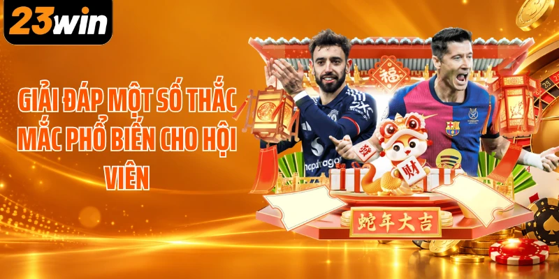 Giải đáp một số thắc mắc phổ biến cho hội viên